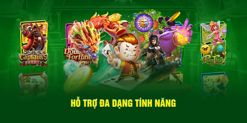 ho-tro-da-dang-tinh-nang