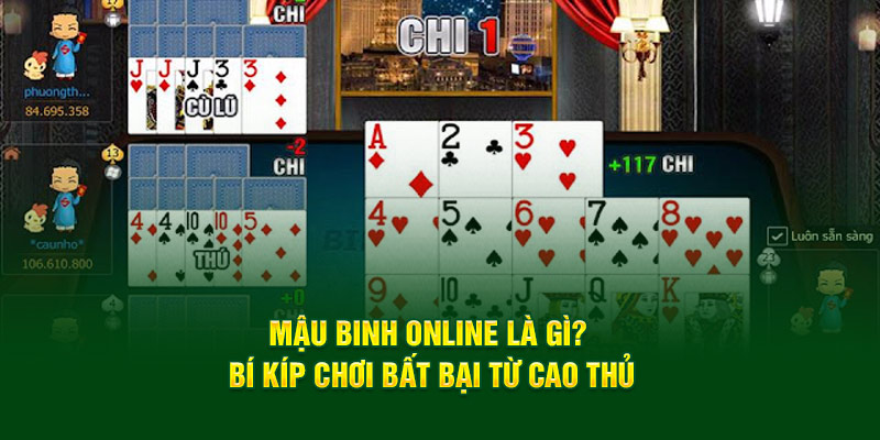 mau-binh-online-la-gi-bi-kip-choi-bat-bai-tu-cao-thu