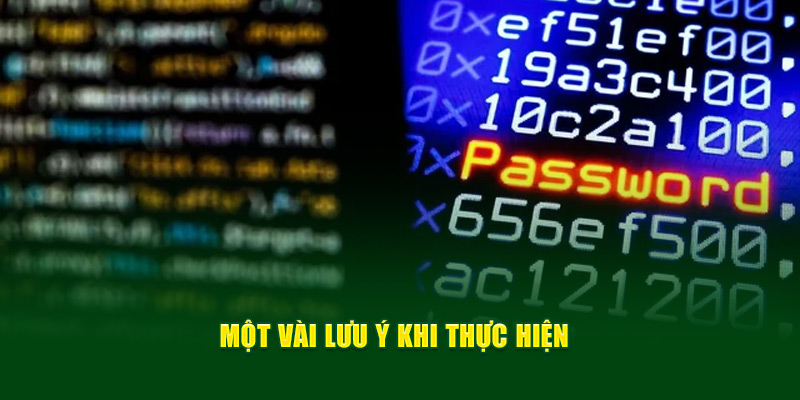 mot-vai-luu-y-khi-thuc-hien